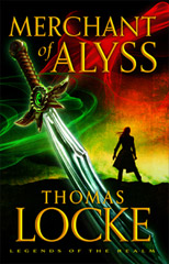 Merchant of Alyss by Thomas Locke