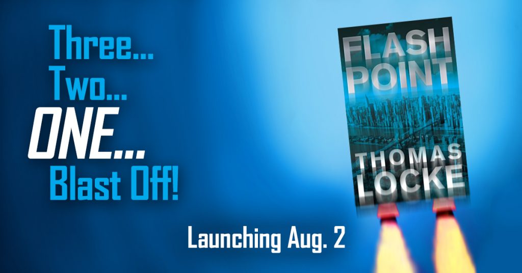 Flash Point by Thomas Locke releases August 2, 2016